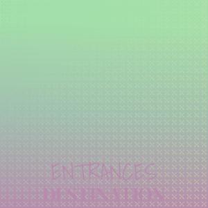 Entrances Destination