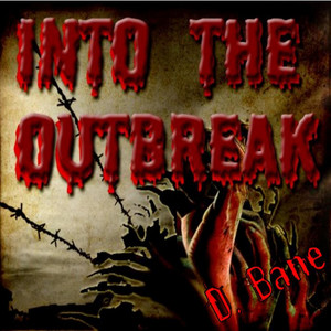 Into the Outbreak