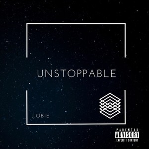 UNSTOPPABLE (Explicit)