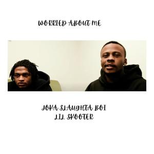Worried About Me (feat. Lil Skooter) (Explicit)