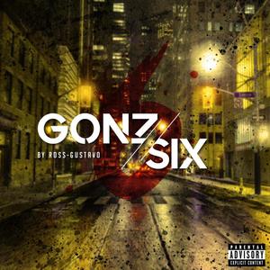 GonzSix (Explicit)