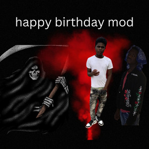 happy birthday mod (Explicit)