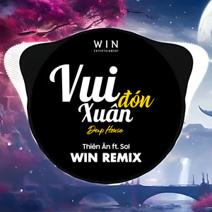 Vui Đón Xuân (Deep House)