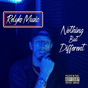 Nothing But Different (Explicit)