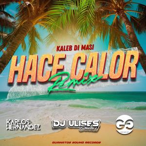 Hace Calor (feat. Karlos Hernandez & Giovanni Gtz)