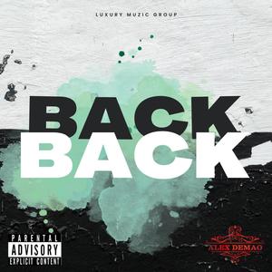 Back 2 Back (Explicit)