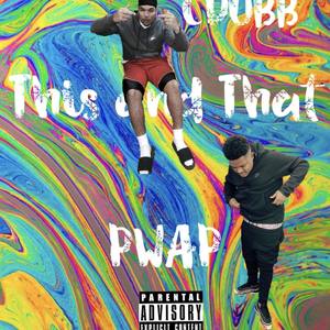 This and That (Explicit)