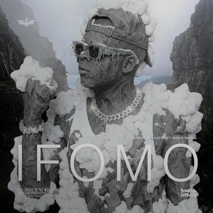 iFOMO (feat. Boss Nhani)