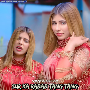 Sur Ka Rabab Tang Tang