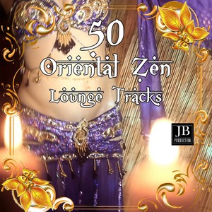 50 Oriental Zen Lounge Tracks