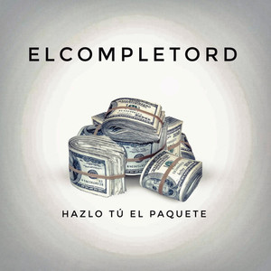 Hazlo tú el Paquete (Explicit)