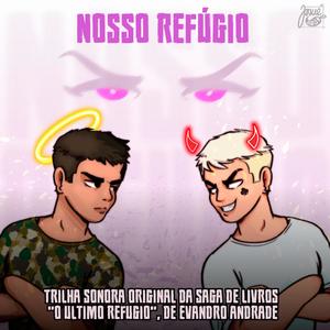 Nosso Refúgio (feat. Leo Romero & Loui's Dreamland)