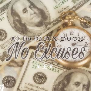 No Excuses (Explicit)