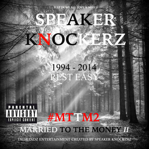 Married to the Money II #Mttm2 (Explicit)