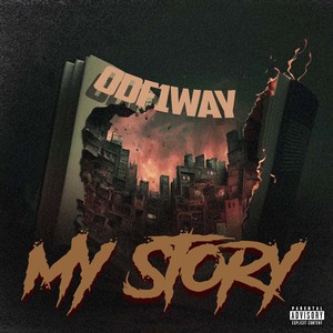 My Story (Explicit)