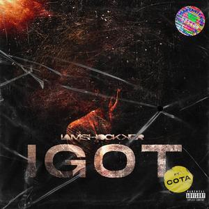 IGOT (feat. Cota) (Explicit)