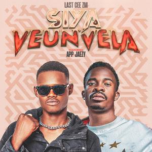 Siya Veunvela (feat. App Jaezy) [Explicit]