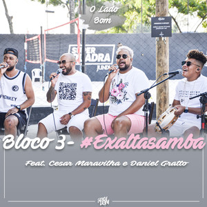 Bloco 3 #Exaltasamba - O Lado Bom (Explicit)