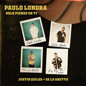 Solo Pienso En Ti(feat. De La Ghetto & Justin Quiles)