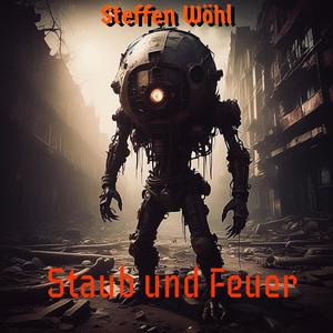 Staub und Feuer (Radio Edit)