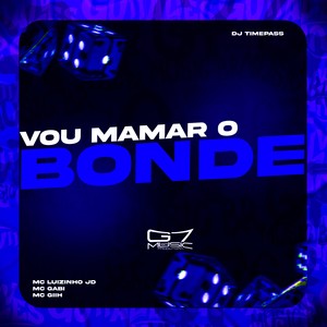 Vou Mamar o Bonde (Explicit)