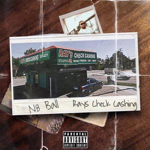 Ray'$ Check Cashing (Explicit)