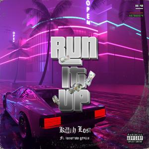 Run It Up(feat. Tomorrow Genius) (Explicit)