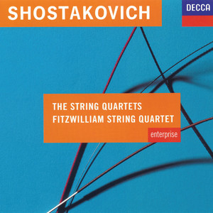 Shostakovich: The String Quartets