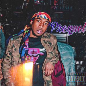 Prequel (Explicit)