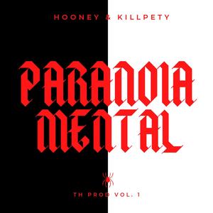 Paranoia Mental (feat. Killpety)