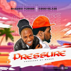 Pressure (feat. Kennyblaze) [Explicit]