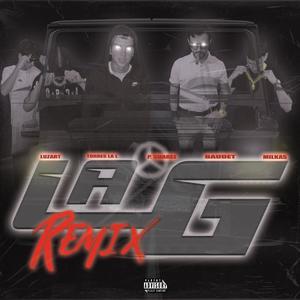 LA G (REMIX|Explicit)