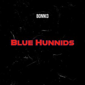 Blue Hunnids (Explicit)