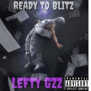 Ready To Blitz (Explicit)