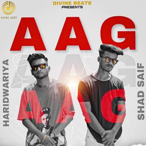 AAG(feat. Haridwariya) (Explicit)