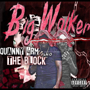 Big Walker (Explicit)