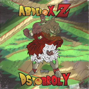 DST 1 broly (Freestyle|Explicit)