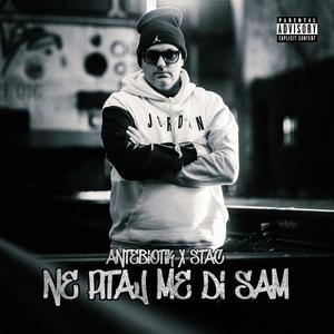 Ne pitaj me di sam (feat. Antebiotik) (Explicit)
