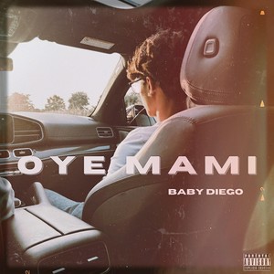 Oye Mami (Explicit)