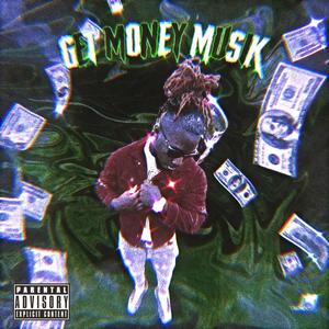 Get Money Muzik (Explicit)