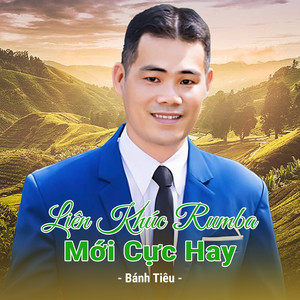 Liên Khúc Nhạc Rumba Mới Cực Hay