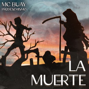 La Muerte (Explicit)