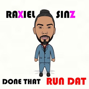 Done That Run Dat (Explicit)