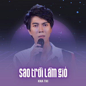 Sao Trời Làm Gió