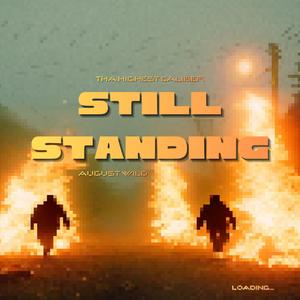 Still standing (feat. August Wild) (Explicit)