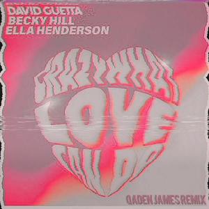Crazy What Love Can Do (Qaden James Remix|Extended Mix)