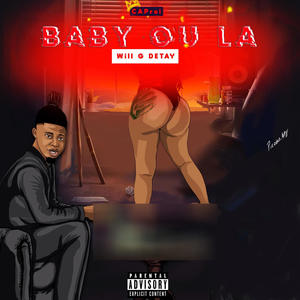 Baby Ou La (Explicit)