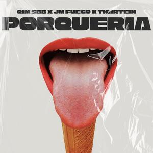 Porquería (Explicit)
