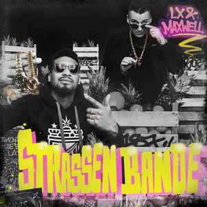 Strassenbande (Explicit)