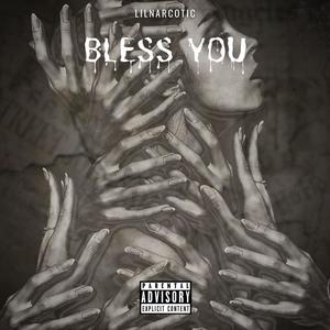 Bless You (Explicit)